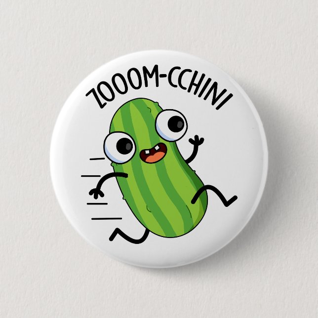 Zoom-cchini Funny Zucchini Pun  Button (Front)