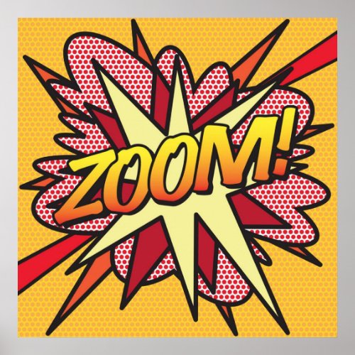 ZOOM Comic Book Pop Art Fun Retro Poster