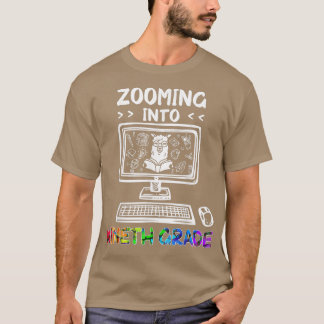 Zooming Into 9th Grade Back to School 2020 Cute Ll T-Shirt