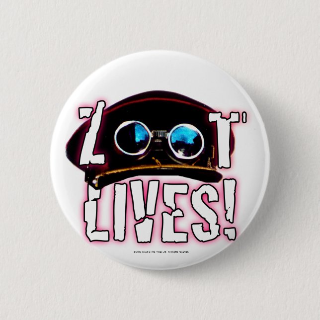 Zoot Lives Button (Front)
