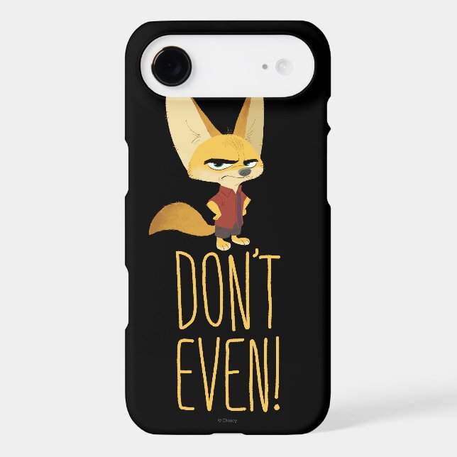 Zootopia | Finnick - Don't Even! Case-Mate iPhone Case (Back)