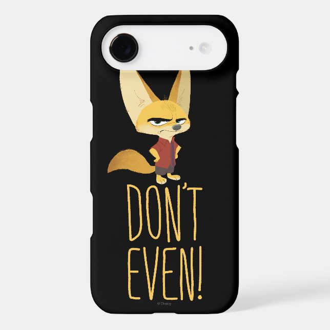 Zootopia | Finnick - Don't Even! Case-Mate iPhone Case (Back)