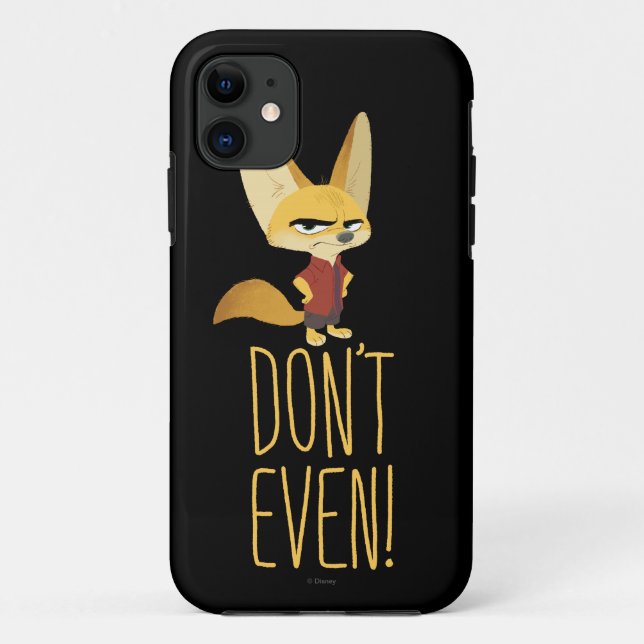 Zootopia | Finnick - Don't Even! Case-Mate iPhone Case (Back)