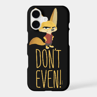 Zootopia | Finnick - Don't Even! iPhone 17 Case