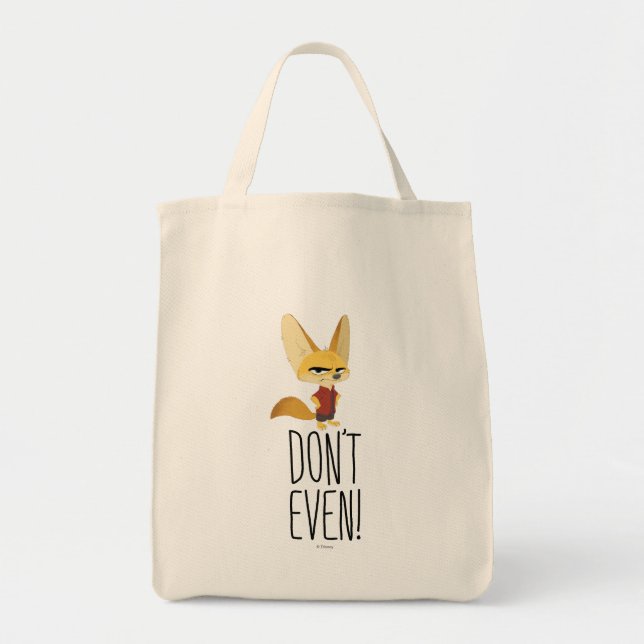 Zootopia | Finnick - Don't Even! Tote Bag (Front)
