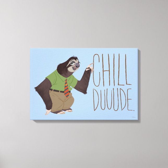 Zootopia | Flash - Chill Duuude Canvas Print (Front)