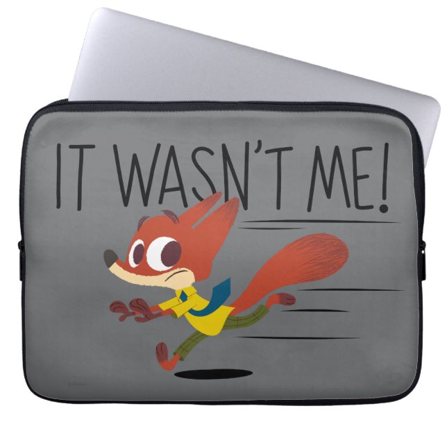 Zootopia | Nick Wilde - It Wasn't Me Laptop Sleeve (Front)