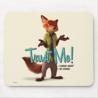 Zootopia | Nick Wilde - Trust Me! Mouse Pad