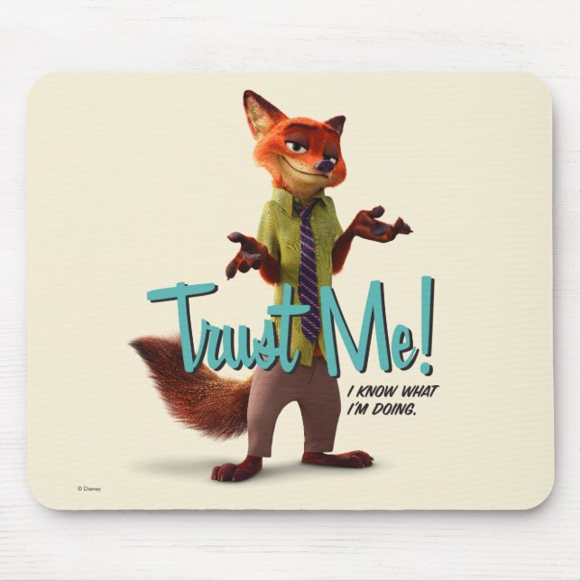 Zootopia | Nick Wilde - Trust Me! Mouse Pad (Front)