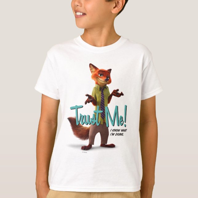 Zootopia | Nick Wilde - Trust Me! T-Shirt (Front)
