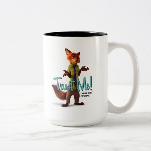 Zootopia  Nick Wilde _ Trust Me Two_Tone Coffee Mug