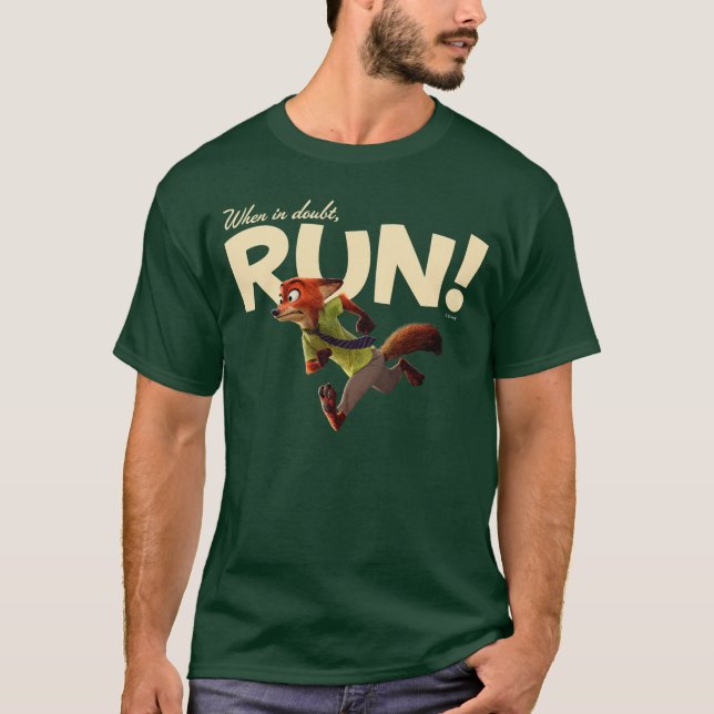 Zootopia | Nick Wilde - When in Doubt, RUN! T-Shirt (Front)