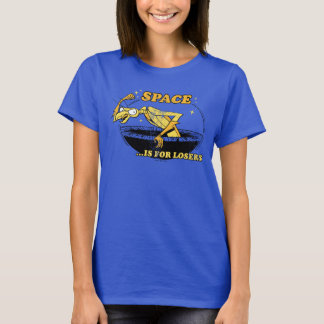 Zorak "Space Is For Losers" T-Shirt