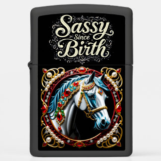 ZOYNK Horse Bling Sassy Since Birth 11616 Zippo Lighter