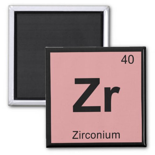 Zr _ Zirconium Chemistry Periodic Table Symbol Magnet