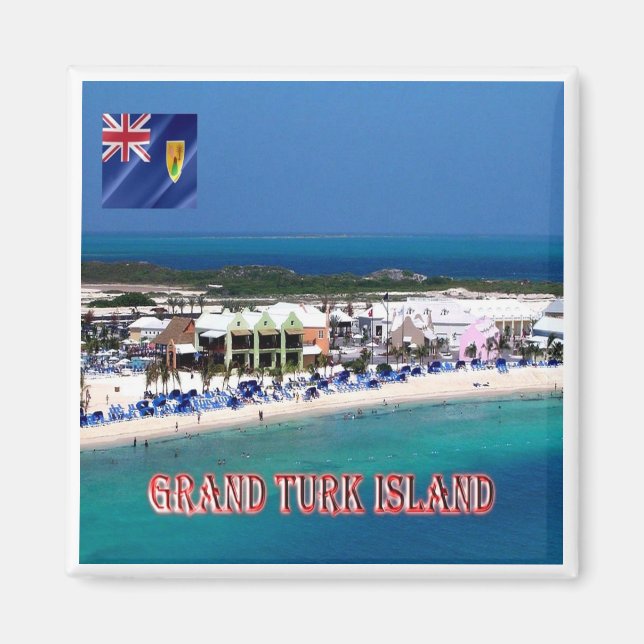 zTC005 GRAND TURK ISLAND, Turks and Caicos, Fridge Magnet (Front)