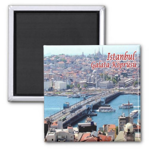 zTR016 ISTANBUL GALATA BRIDGE Turkey Fridge Magnet