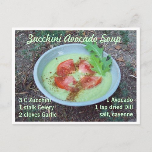Zucchini Avocado Soup Postcard