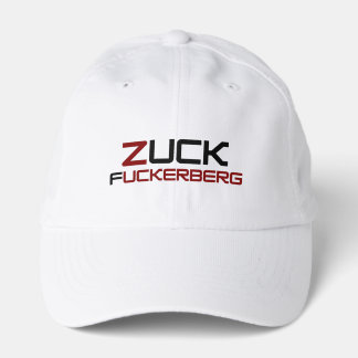 "ZUCK FUCKERBERG" Zuckerberg Hat