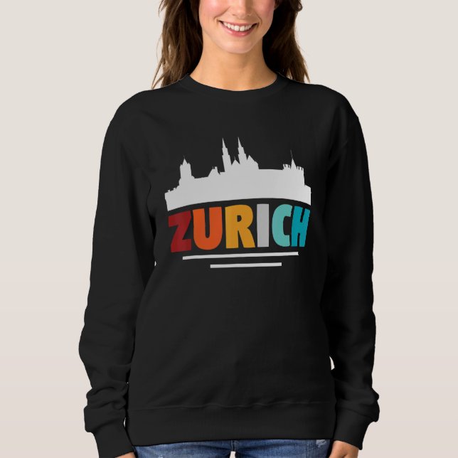 Zurich Switzerland Sweatshirt (Front)