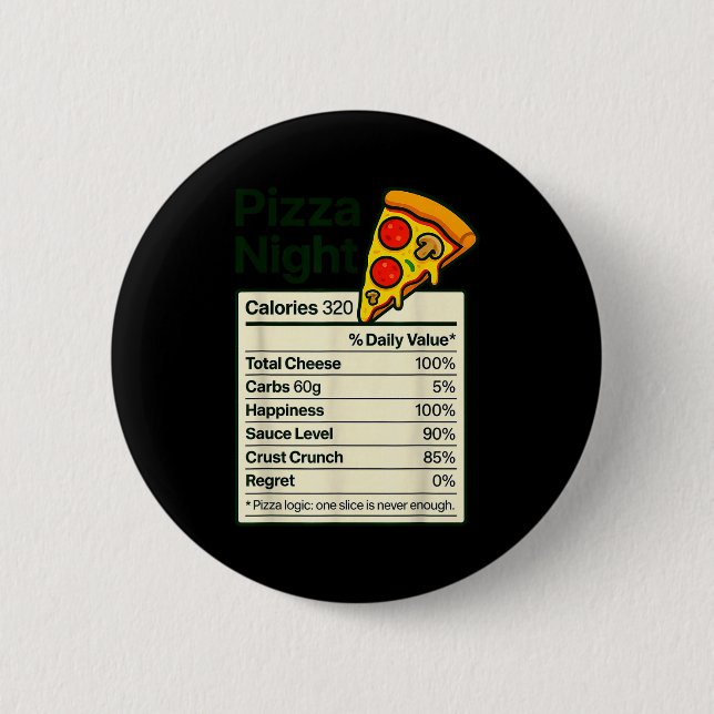 Zza Lover Night Funny Nutrition Facts Costume For  Button (Front)