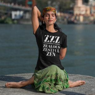 ZZZ- Zealous, Zestful, Zen Tri-Blend Shirt